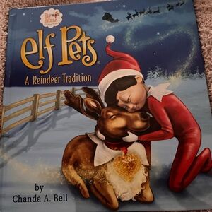 Elf Pets: A Reindeer Tradition Book